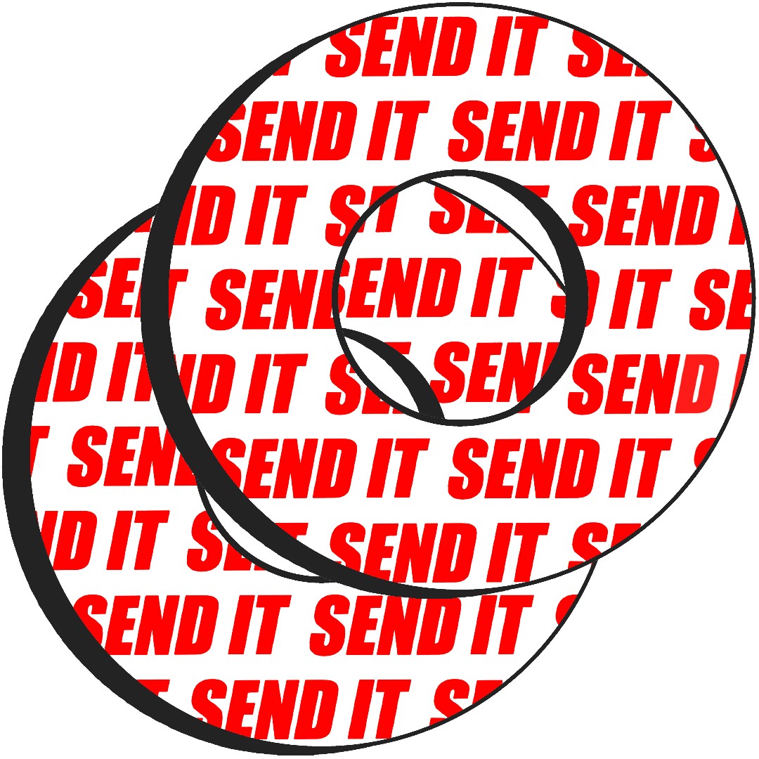 SEND IT